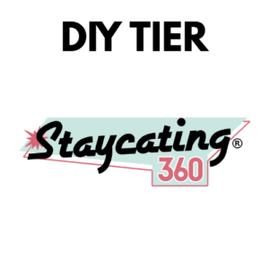 Staycating360™ DIY Plan (Basic)